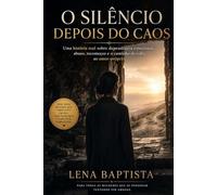 O SILÊNCIO DEPOIS DO CAOS: "UMA HISTÓRIA REAL SOBRE DEPENDÊNCIA EMOCIONAL,ABUSO,RECOMEÇOS E CAMINHO DE VOLTA AO AMOR PRÓPRIO."