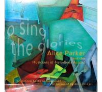 O Sing the Glories (UK Import)