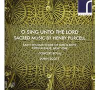 O Sing Unto The Lord ヘンリー・パーセル:宗教作品集