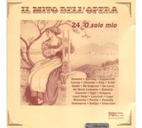 O Sole Mio - 24 Historical Recordings