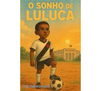 O Sonho de Luluca