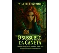 O Sussurro da Caneta: Nem toda história escrita à mão é feita para ser lida… algumas são convites para o abismo.
