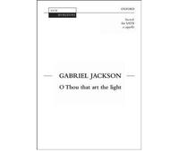 [(O Thou That Art the Light: Vocal Score)] [Author: Gabriel Jackson] published on (April, 2004)