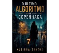O Último Algoritmo de Copenhaga
