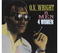 O.V. Wright - Eight Men, Four Women