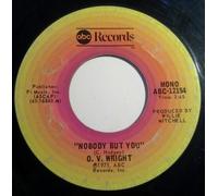 O.V. Wright - Nobody But You