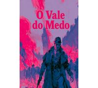 O Vale do Medo