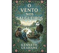 O vento nos salgueiros