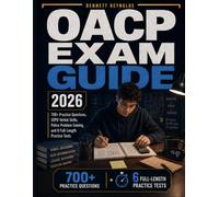OACP Exam Guide 2026: 700+ Practice Questions, SSPO Verbal Skills, Police Problem Solving, and 6 Full-Length Practice Tests