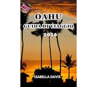 OAHU GUIDA DI VIAGGIO 2026