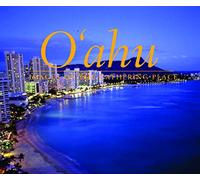 O'ahu: Images Of The Gathering Place