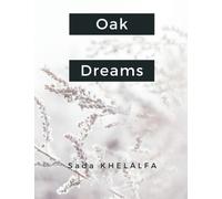 Oak Dreams