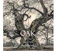 Oak: From Seed to Ancient Tree by Author Unknown | Hardcover | 2025