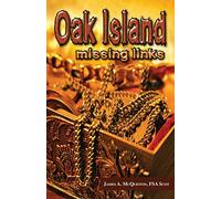 Oak Island: Missing Links