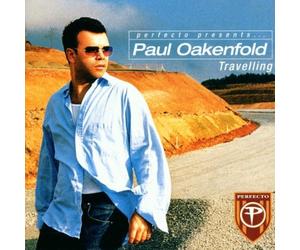 Oakenfold Paul - Travelling