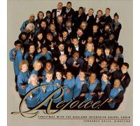 Oakland Interfaith Gospel Choi - Rejoice!