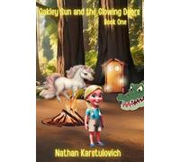 Oakley Sun and the Glowing Doors (Oakley Sun Adventures)