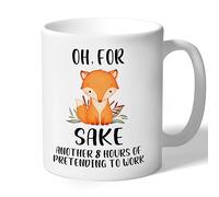 Oakridge Park Gifts Oh for Fox Sake Another 8 Hours of Pretending to Work Mug, Sarcastic Funny Joke Novelty Gift Ideas for Colleagues, Friends, Men, Women