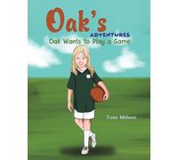 Oak's Adventures: Oak Wants to Play a Game