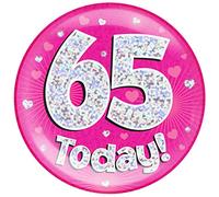 OAKTREE UK 633254 6" Jumbo Badge 65 Today Pink Holographic Dot