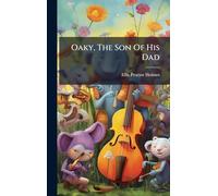 Oaky, The Son Of His Dad