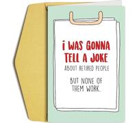 Oamiolek Funny Pun Retirement Card for Women Men, Humorous Retirement Card for Coworker Family Friends, Retiring Card Gift for Him Her, Tell A Joke About Retired People But None Of Them Work