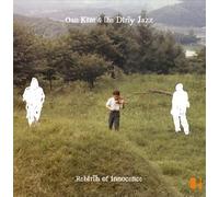 Oan Kim & the Dirty Jazz – Rebirth of Innocence – Vinyl – Integral (US Import)
