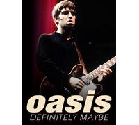 Oasis: Definitely Maybe