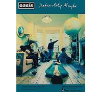 Oasis: Definitely Maybe
