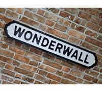 Oasis Inspired Wonderwall Street Sign Whats The Story Brit Pop Noel Gallagher