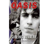 OASIS - Oasis - Sibling Rivalry [DVD] [2006]