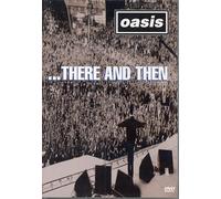 Oasis - Oasis: There And Then - Live 1996 [DVD]