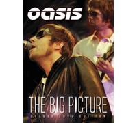 Oasis: The Big Picture