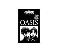 Oasis: The Little Black Songbook | Pocket-Sized Chord Songbook for Guitar Playe