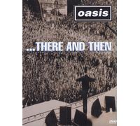Oasis: There and Then [DVD] [Region 1] [NTSC] [2002]