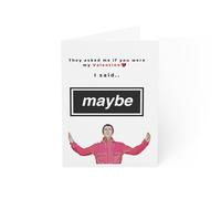 Oasis Valentines - 'Maybe' Be My Valentine Card