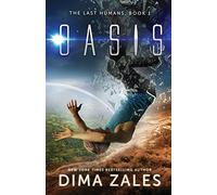 Oasis: Volume 1 (The Last Humans)