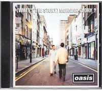 Oasis - (W h a ts The S t o r y) M o r n i n g GIory