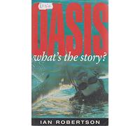 "Oasis": What's the Story?