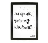 Oasis Wonderwall - Framed Typography Graphic Design Print - Fully personalised - A4 Black, White or Oak Effect Frame