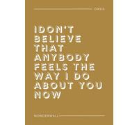 Oasis Wonderwall Lyric Poster (Print Only) (Ochre, A4-29.7 x 21.0)