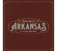 OATES,JOHN & THE GOOD ROAD BAND - Arkansas