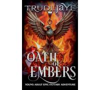 Oath of Embers: A Magical Epic Fantasy Adventure: 2 (The Firecaller Chronicles)