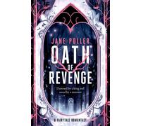 Oath of Revenge : An enemies-to-lovers romantasy with curses, claws, and fated mates