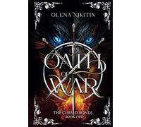 Oath of War: 2 (The Cursed Bonds: Why Choose Romantasy with dragons)