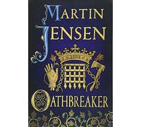 Oathbreaker: 2 (The King's Hounds)