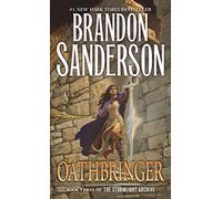 Oathbringer: Book Three of the Stormlight Archive (Stormlight Archive, 3)