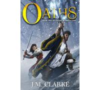 Oaths: A Progression Fantasy Epic: 1 (Oaths, Blood, and Coin)
