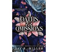 Oaths and Omissions (Deluxe Edition): 3 (Monsters & Muses)