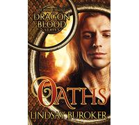 Oaths: Volume 8 (Dragon Blood)